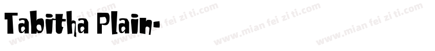 Tabitha Plain字体转换